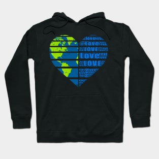 world earth day - love the world Hoodie